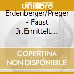 Erdenberger/Preger - Faust Jr.Ermittelt 05.Das cd
