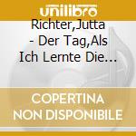 Richter,Jutta - Der Tag,Als Ich Lernte Die Sp (2 Cd) cd