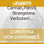 Carman,Patrick - Strengstens Verboten! Willkommen Im Hotel Whippet! (2 Cd) cd