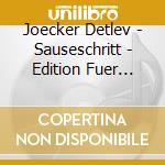 Joecker Detlev - Sauseschritt - Edition Fuer Kleine Weihnachtsengel cd