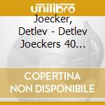 Joecker, Detlev - Detlev Joeckers 40 Schoen (2 Cd) cd