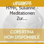 H?Hn, Susanne - Meditationen Zur Selbstliebe [Cd] cd
