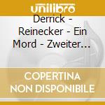 Derrick - Reinecker - Ein Mord - Zweiter Teil - Hoerspiel cd
