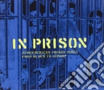 In Prison - Afroamerican Prison Music cd