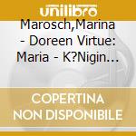 Marosch,Marina - Doreen Virtue: Maria - K?Nigin Der Engel cd