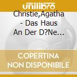 Christie,Agatha - Das Haus An Der D?Ne (3 Cd) cd