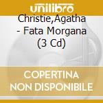 Christie,Agatha - Fata Morgana (3 Cd) cd