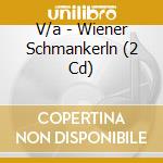 V/a - Wiener Schmankerln (2 Cd) cd