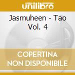 Jasmuheen - Tao Vol. 4 cd
