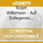 Roger Willemsen - Auf Entlegenen Posten cd