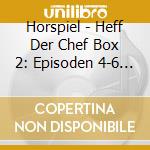 Horspiel - Heff Der Chef Box 2: Episoden 4-6 (3 Cd) cd