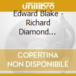 Edward Blake - Richard Diamond 6/11+12 cd musicale di Edward Blake