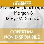 Engelmann,Rita/Tennstedt,Joachim/Wolf,Bodo/+++ - Morgan & Bailey 02: S??Er Tod cd