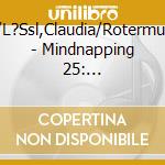 Belle,Ekkehardt/L?Ssl,Claudia/Rotermund,Sascha/+++ - Mindnapping 25: Todesspiel-Freelancer 3.0 cd
