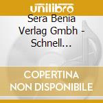 Sera Benia Verlag Gmbh - Schnell Einschlafen, Tief Durchschlafen, 1 Audio-Cd cd