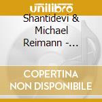 Shantidevi & Michael Reimann - Regenbogen Des Licht cd musicale di Shantidevi & Michael Reimann