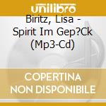 Biritz, Lisa - Spirit Im Gep?Ck (Mp3-Cd) cd
