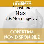 Christiane Marx - J.P.Monninger: Liebe Findet Uns (2 Cd) cd