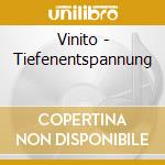 Vinito - Tiefenentspannung cd