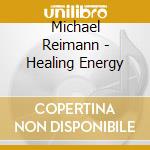 Michael Reimann - Healing Energy cd