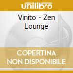 Vinito - Zen Lounge cd