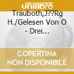 Trauboth,J??Rg H./Gelesen Von O - Drei Br??Der/Operation Jerusale cd