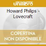 Howard Philips - Lovecraft cd