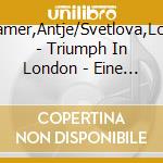 Hamer,Antje/Svetlova,Lola - Triumph In London - Eine Beliebte Pianistin cd