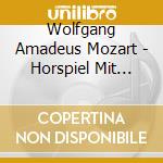 Wolfgang Amadeus Mozart - Horspiel Mit Musik cd musicale di Wolfgang Amadeus Mozart
