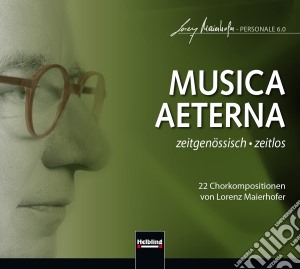 Lorenz Maierhofer - Musica Aeterna cd musicale