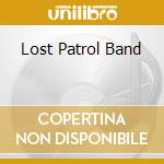 Lost Patrol Band cd