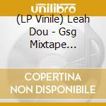 (LP Vinile) Leah Dou - Gsg Mixtape (Limited Edition) (Transparent Green Vinyl) vinile