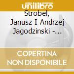 Strobel, Janusz I Andrzej Jagodzinski - Tete-A-Tete cd