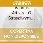Various Artists - O Straszliwym Smoku/ O Szewczyku Jedrku cd