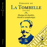 Fernand De La Tombelle - Musique De Chambre (3 Cd) cd