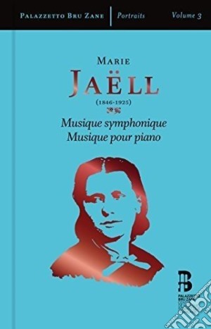 Marie Jaell - Musica Sinfonica, Musica Per Piano (3 Cd) cd musicale di Jaçll Marie