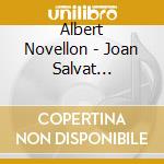 Albert Novellon - Joan Salvat Papasseit cd