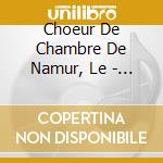 Choeur De Chambre De Namur, Le - Kreutzer: La Mort D'Abel (2 Cd+Book) cd musicale di Choeur De Chambre De Namur, Le