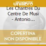 Les Chantres Du Centre De Musi - Antonio Sacchini: Renaud (2 Cd+Book)