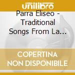 Parra Eliseo - Traditional Songs From La Rioja cd