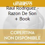 Raul Rodriguez - Razon De Son + Book cd