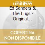 Ed Sanders & The Fugs - Original Recordings 1968-2024 (Deluxe 4Cd Book Edition) cd