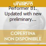 Performer B1. Updated with new preliminary tutor. Per le Scuole superiori. 11 CD Audio. Vol. 1