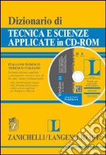 Dizionario di tecnica e scienze applicate italiano-tedesco, tedesco-italiano. CD-ROM