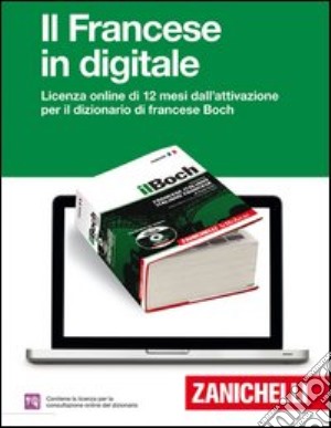 Il Boch. Dizionario francese-italiano, italiano-fr cd musicale di Boch Raoul