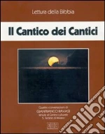 Il Cantico dei cantici. Audiolibro. Con quattro cassette cd