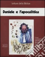 Daniele e l'apocalittica. Cinque audiocassette. Audiolibro cd