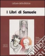 I libri di Samuele. Ciclo di Conferenze (Milano, Centro culturale S. Fedele, 1993). Audiolibro. Cinque cassette cd