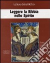 Leggere la Bibbia nello Spirito. Ciclo di Conferenze (Milano, Centro culturale S. Fedele, 1998). Audiolibro. Con quattro cassette cd