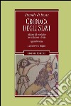 Cronaca degli slavi. Testo latino a fronte cd musicale di Elmoldo di Bosau Bugiani P. (cur.)